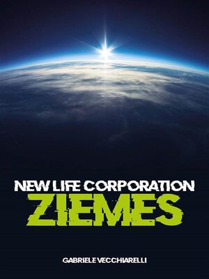 cover image of New life corporation. Ziemes